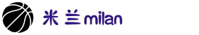米兰·(milan)中国官方网站